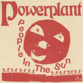 the album cover for Powerplant - People In The Sun [Colored Vinyl] (Red) (Uk)