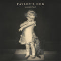 the album cover for Pavlov's Dog - Wonderlust [180 Gram]
