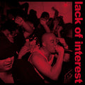 the album cover for Lack Of Interest - Never Back Down