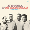 the album cover for Os Cariocas - Bossa Dos Cariocas (Bonus Tracks) [Limited Edition] [180 Gram]