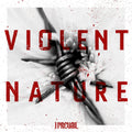 the album cover for I Prevail - Violent Nature