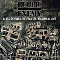 the album cover for Public Enemy - Black Sky Over The Projects: Apartment 2025