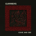 the album cover for Gurriers - Come & See - Yellow [Colored Vinyl] (Ylw)