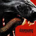 the album cover for Downswing - & Everything Was Dark