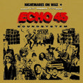 the album cover for Nightmares On Wax - Echo45 Sound System [Gold Vinyl]