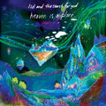the album cover for LSD and the Search for God - Heaven Is A Place (DELUXE EDITION) [Blue Dream Vinyl, 24x24 poster, foil cover]