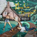 the album cover for Martin Dupont - You Smile When It Hurts