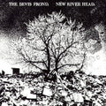the album cover for Bevis Frond - New River Head