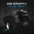 the album cover for Die Krupps - Will Nicht - Muss! / on Collision Course