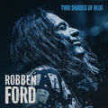 the album cover for Robben Ford - Two Shades Of Blue