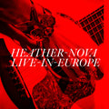 the album cover for Heather Nova - Live In Europe