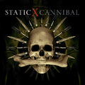 the album cover for Static X - Cannibal (Bonus Track) [Colored Vinyl]