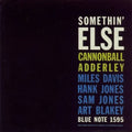 the album cover for Cannonball Adderley - Somethin Else (Bonus Tracks) [Clear Vinyl] [Limited Edition] [180 Gram]
