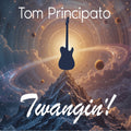 the album cover for Tom Principato - Twangin'!