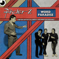 the album cover for Fischer-Z - Word Paradise: United Artists Records & Liberty
