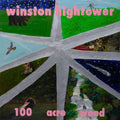 the album cover for Winston Hightower - 100 Acre Wood