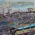 the album cover for Just Joans - Romantic Visions Of Scotland [Indie Exclusive]