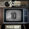 the album cover for Brothers Osborne - Pawn Shop (Blk) (Uk)