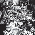 the album cover for Poison Idea - Record Collectors Are Still Pretentious Assholes