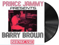 the album cover for Barry Brown - Prince Jammy Presents Barry Brown Showcase [Reissue]