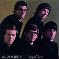 the album cover for The Zombies - Begin Here - Mono Remastered
