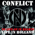 the album cover for Conflict - To Live On In Hearts: Live In Holland - Red Vinyl