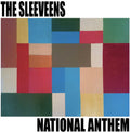 the album cover for Sleeveens - National Anthem