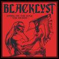 the album cover for Blacklyst - Living On The Edge - Demos