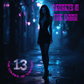 the album cover for Council Of Thirteen - Secrets In The Dark [Deluxe] [With Booklet]