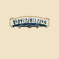 the album cover for Futurebirds - Far Out Country I&II [Colored]