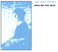 the album cover for Jae Matthews - Man On The Beat (Blue) [Colored Vinyl] (Uk)
