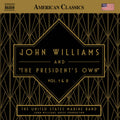 the album cover for United States Marine Band - John Williams & The The President's Own Vol. 1 &