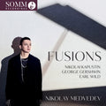 the album cover for Nikolay Medvedev - Fusions