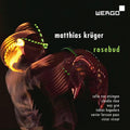 the album cover for Tobias Hagedorn - Rosebud