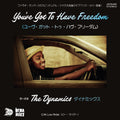 the album cover for Dynamics - You've Got To Have Freedom / Low Rider