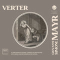 the album cover for Poznan Philharmonic Orchestra - Giovanni Simone Mayr: Verter