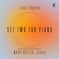 the album cover for Mary Dullea - Eric Craven: Set Two For Piano