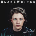 the album cover for Blake Whiten - Something To Say