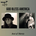 the album cover for Thirsty Quireboys - God Bless America: Best Of Thirsty