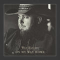 the album cover for Wes Bayliss - On My Way Home