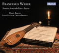 the album cover for Davide Rebuffa - Weber: Sonate A Mandolino E Basso