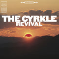 the album cover for Cyrkle - Revival