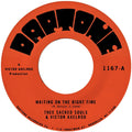 the album cover for Thee Sacred Souls - Waiting On The Right Time B/W Waiting #2