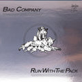 the album cover for Bad Company - Run With the Pack (summer of '76) (brick & Mortar Exclusive)