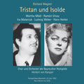 the album cover for Ramon / Martha Modl / Hans Hotter / Bayreuth Festival Orchestra / Herbert Von Karajan Vinay - Richard Wagner: Tristan Und Isolde (1952 Bayreuth Festival) [3CD]