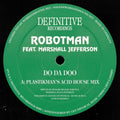 the album cover for Robotman Feat. Marshall Jefferson - Do Da Doo