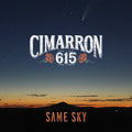 the album cover for Cimarron 615 - Same Sky