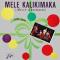 the album cover for Authur Lyman - Mele Kalikimaka: Merry Christmas [Colored Vinyl] [Limited Edition]
