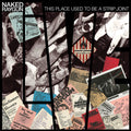 the album cover for Naked Raygun - This Place Used To Be A Strip Joint