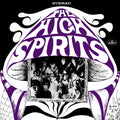 the album cover for High Spirits - I Believe